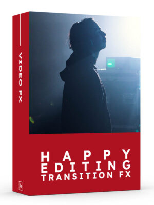 Happy Editing - Transtion FX