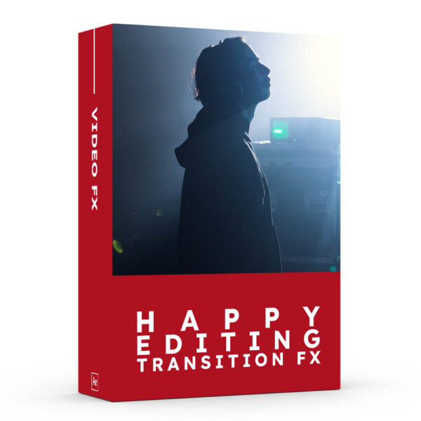 Happy Editing - Transtion FX